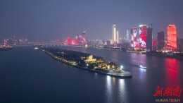 如何吸引境外游客?长沙将做好开门迎客三件事