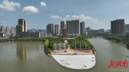 【聚力“一迎三创” 提升城市品质】福地光影逐渐成型  鹤鸣洲蝶变待揭晓