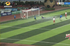 比赛第9分钟，永州队打破长沙队零失球纪录！
