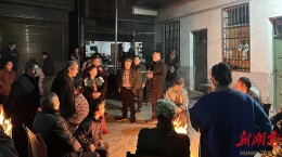 “六个一”听民声，“屋场会解民忧”  -----辰溪大水田乡用心用情织密干群联系网