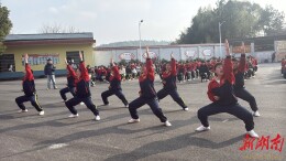 衡山县长江文武学校举行武术考核比赛