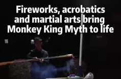 Fireworks, Acrobatics and Martial Arts Bring Monkey King Myth to Life