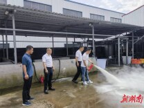 排查整治除隐患 筑牢农业安全线 衡南县农业农村局开展安全生产大排查大整治行动